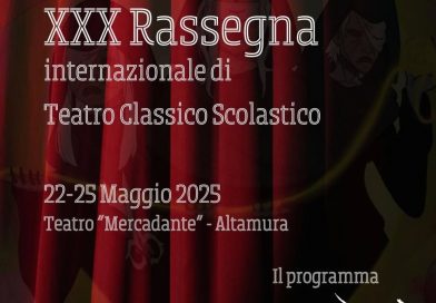 XXX Rassegna Internazionale del Teatro Classico del Liceo Cagnazzi